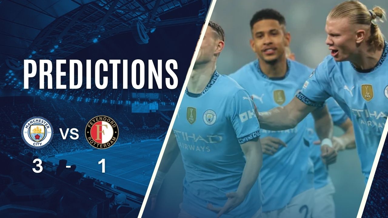 Dự đoán tỷ số Man City vs Feyenoord ( 03:00 – 27/11/2024 )