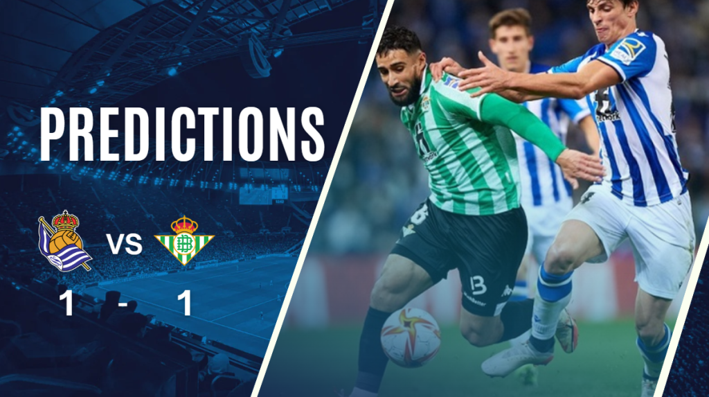 du doan Real Sociedad vs Betis 02-11-2024