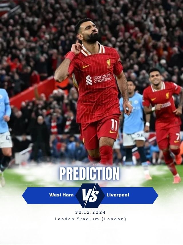 West Ham vs Liverpool prediction & statistics | 30/12/2024