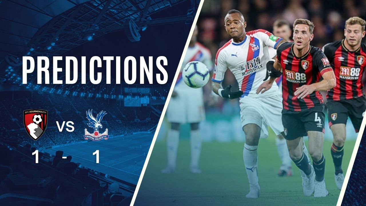 Dự đoán tỷ số Bournemouth vs Crystal Palace ( 22:00 – 26/12/2024 )