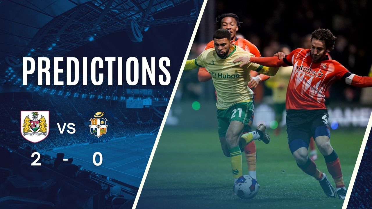 Dự đoán tỷ số Bristol vs Luton Town (22:00 – 26/12/2024)