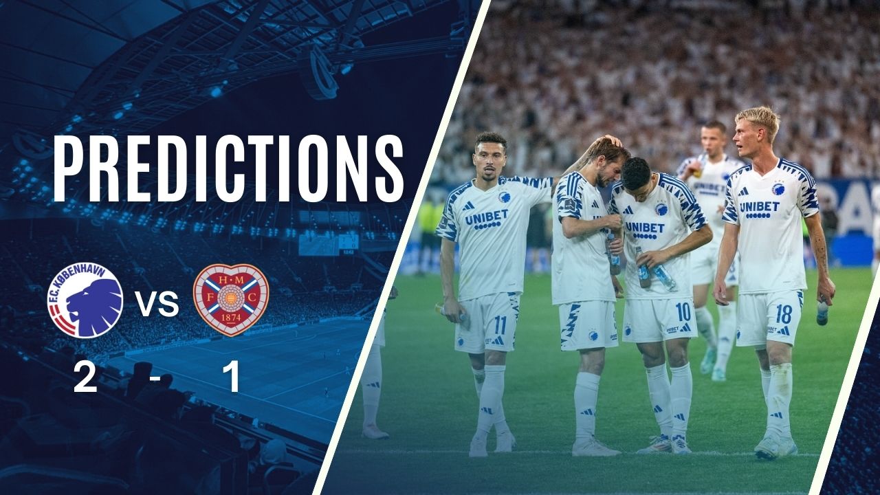 Dự đoán tỷ số Copenhagen vs Hearts ( 00:45 – 13/12/2024 )