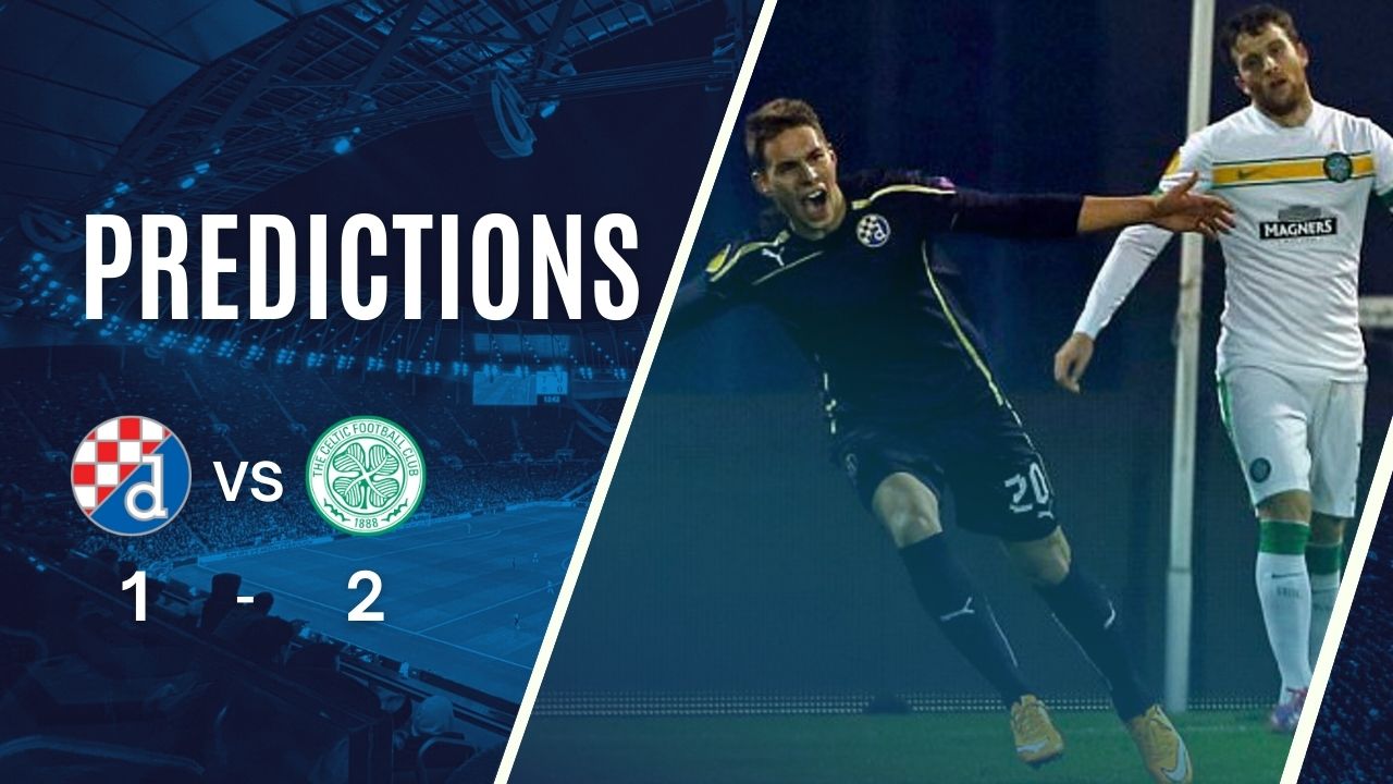 Dự đoán tỷ số Dinamo vs Celtic (00:45 – 11/12/2024)