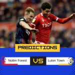 du doan Nottm Forest vs Luton Town 11-1-2025