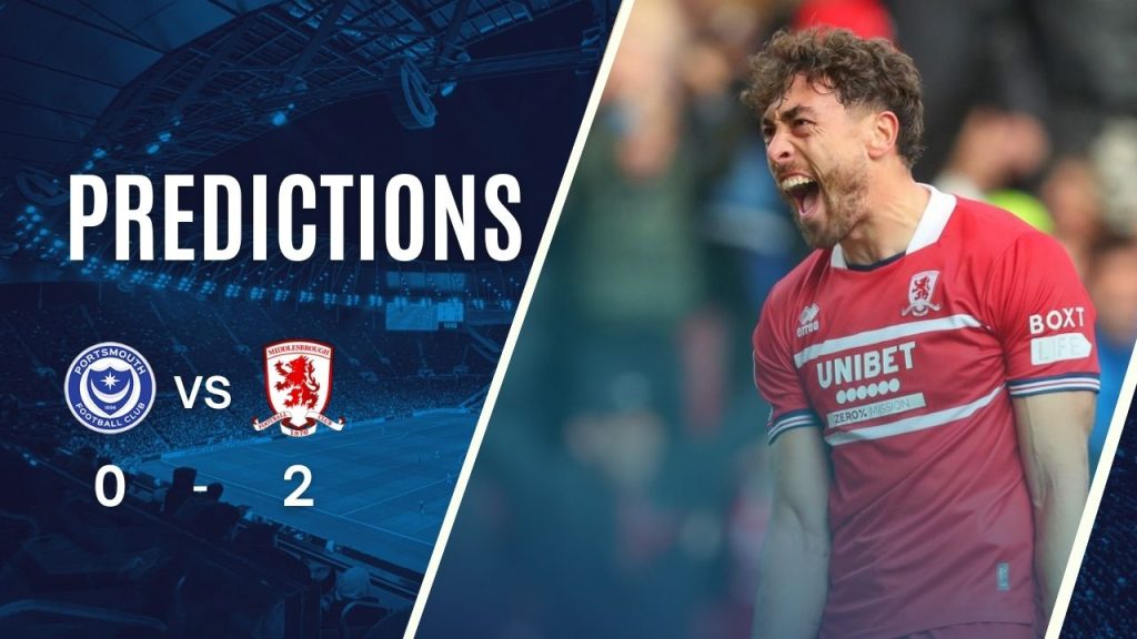 du doan Portsmouth vs Middlesbrough 18-1-2025